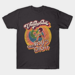 Can you dig it | Volleyball Design T-Shirt